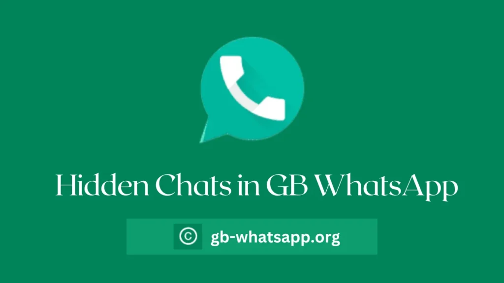 Hidden Chats in GB WhatsApp