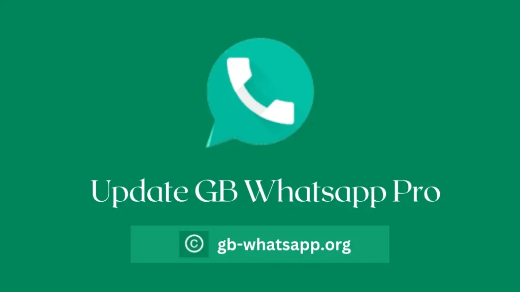 How to Update GB Whatsapp Pro