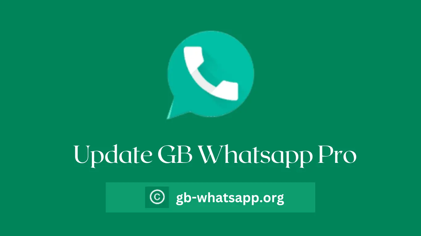 How to Update GB Whatsapp Pro