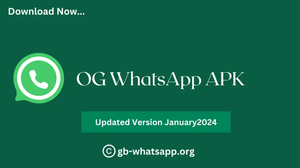OG WhatsApp APK Download