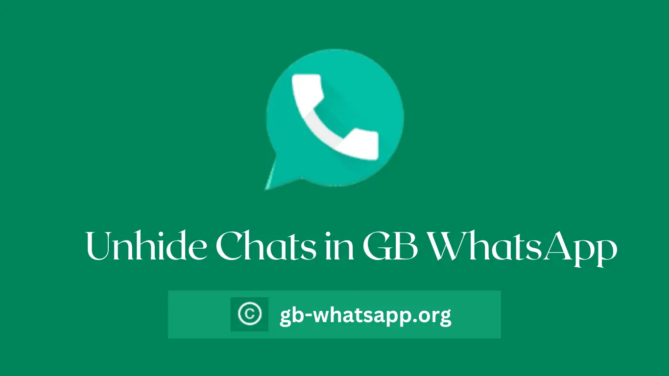 Unhide Chats in GB WhatsApp